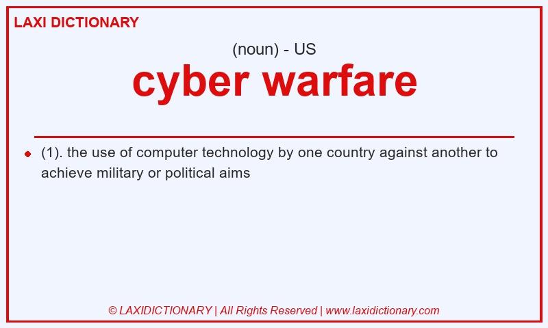 Definition cyber warfare in American English