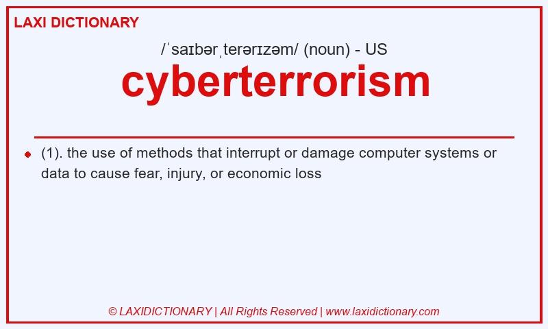 Definition cyberterrorism in American English