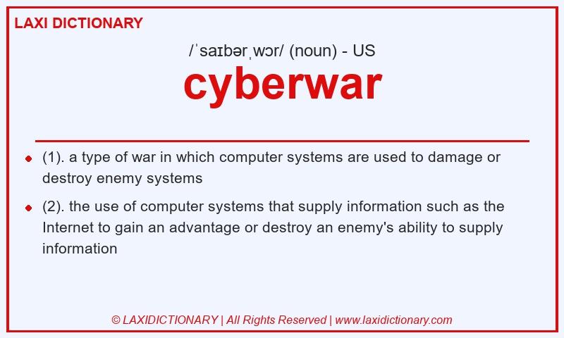 Definition cyberwar in American English