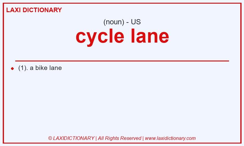 Definition cycle lane in American English