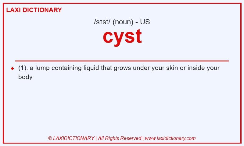 Definition cyst in American English