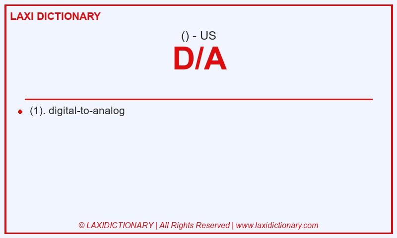 Definition D/A in American English