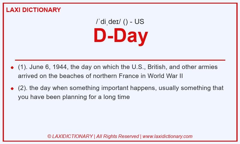 Definition D-Day in American English