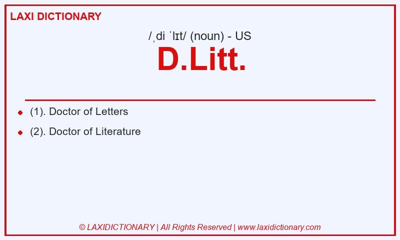 Definition D.Litt. in American English