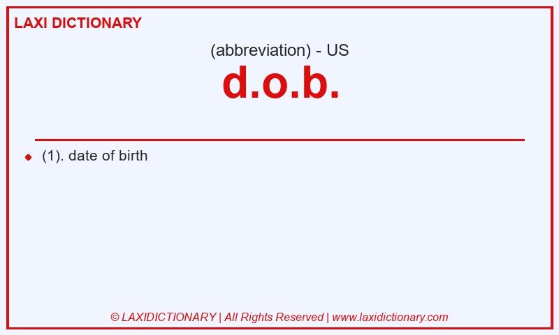 Definition d.o.b. in American English