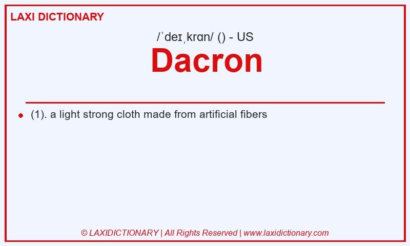 Definition Dacron in American English