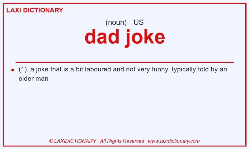 Definition dad joke in American English