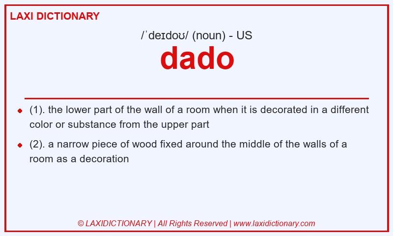 Definition dado in American English