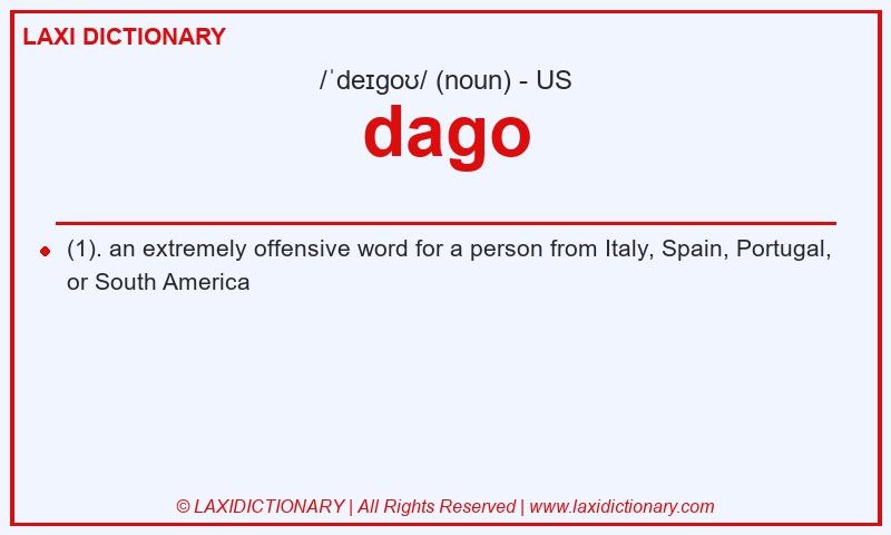 Definition dago in American English