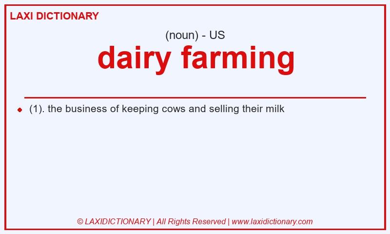 Definition dairy farming in American English