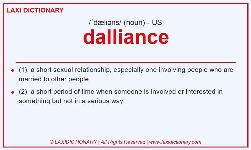 Definition dalliance in American English