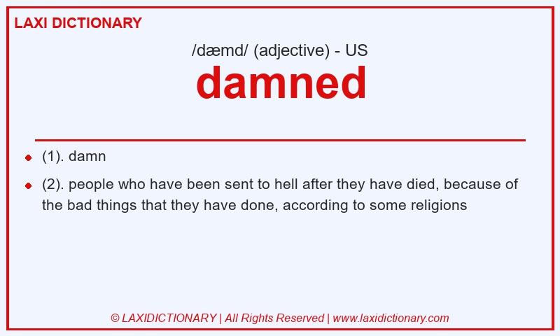Definition damned in American English