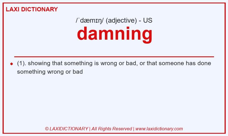 Definition damning in American English