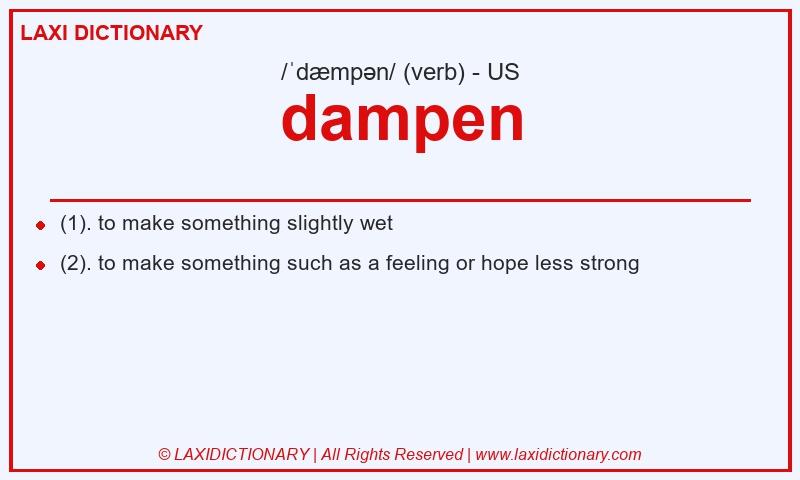 Definition dampen in American English