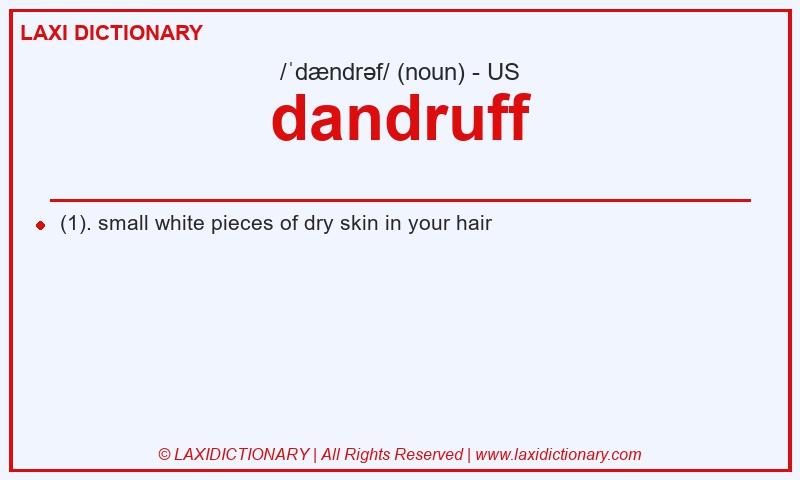 Definition dandruff in American English