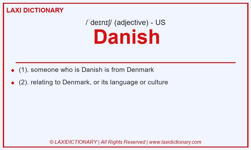 Definition Danish in American English