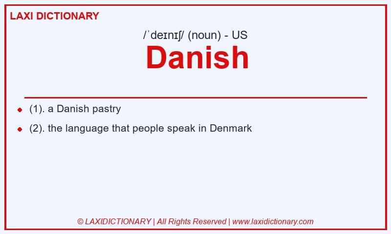 Definition Danish in American English