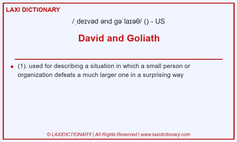 Definition David and Goliath in American English