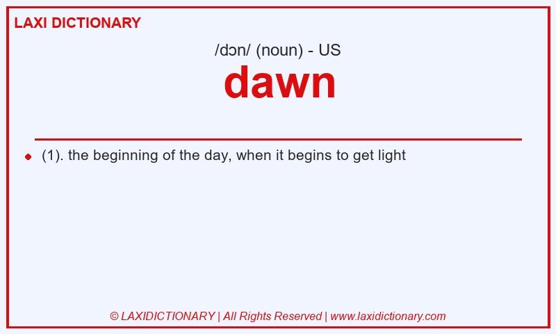 Definition dawn in American English