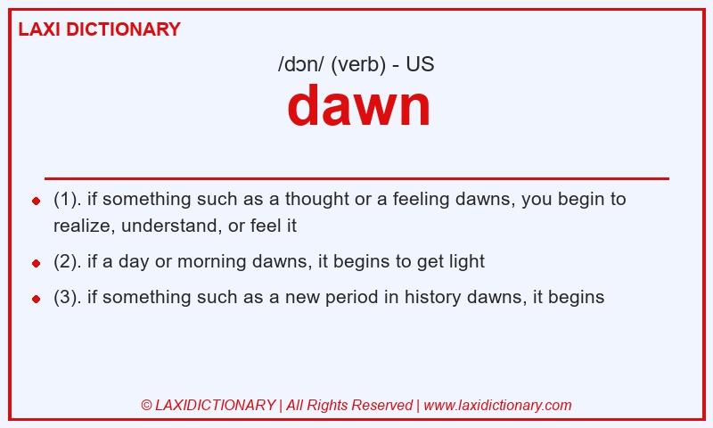 Definition dawn in American English