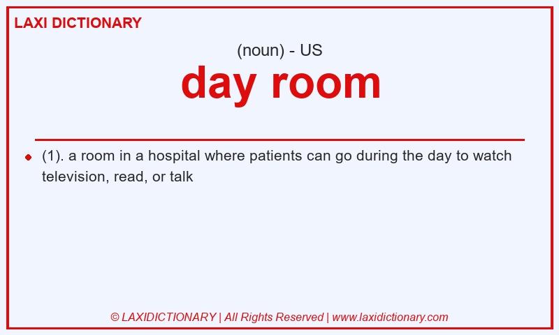 Definition day room in American English