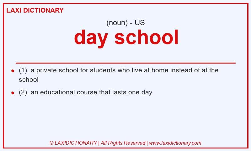 Definition day school in American English