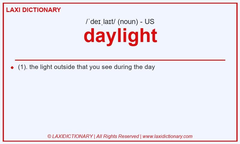 Definition daylight in American English