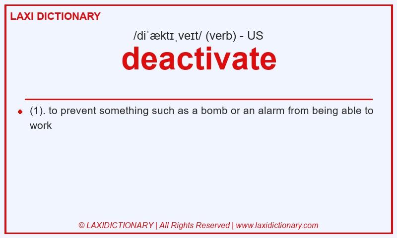 Definition deactivate in American English