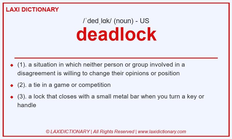 Definition deadlock in American English
