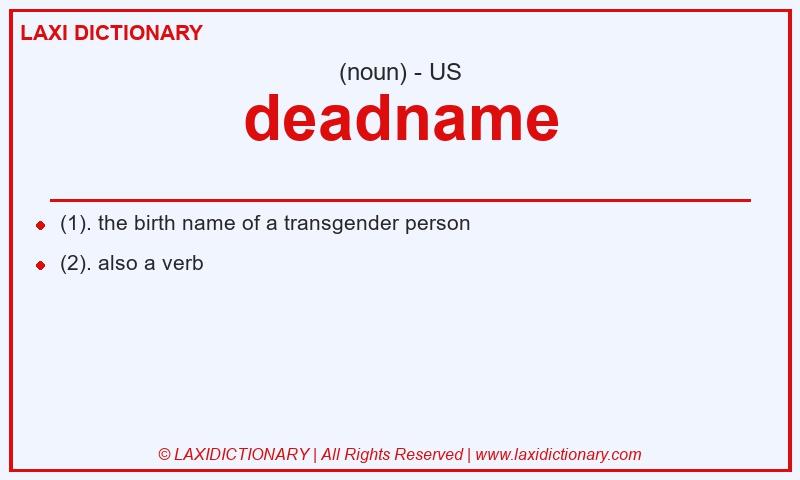 Definition deadname in American English