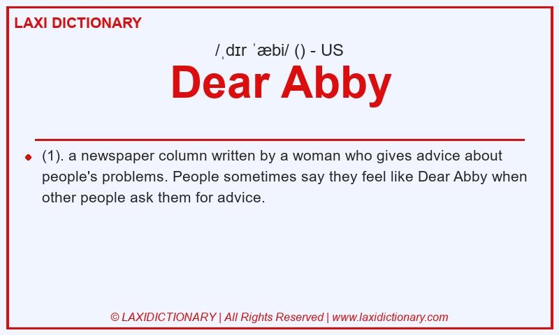 Definition Dear Abby in American English