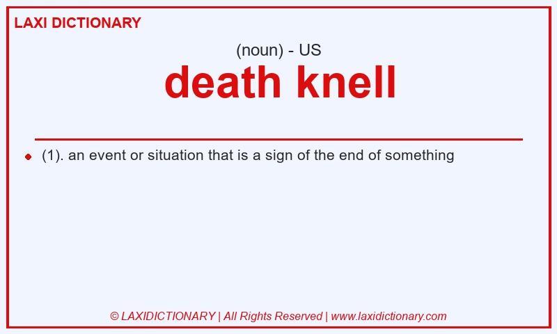 Definition death knell in American English