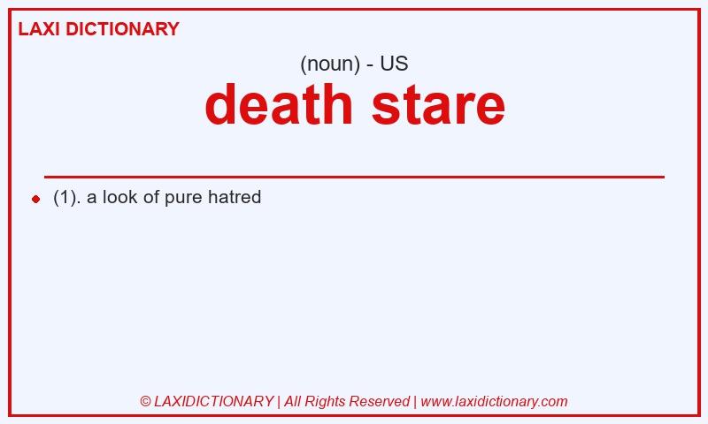 Definition death stare in American English