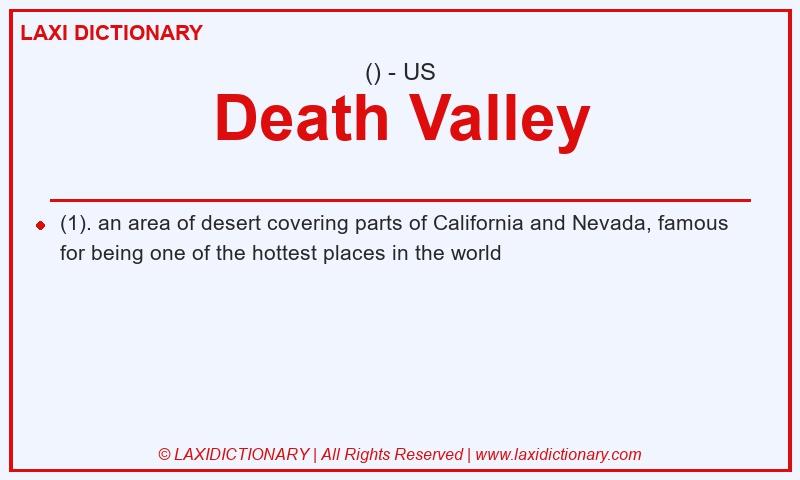 Definition Death Valley in American English
