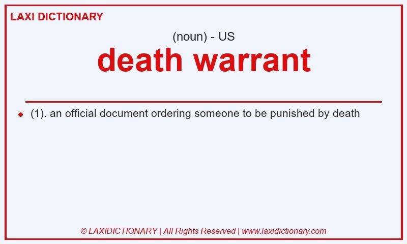 Definition death warrant in American English