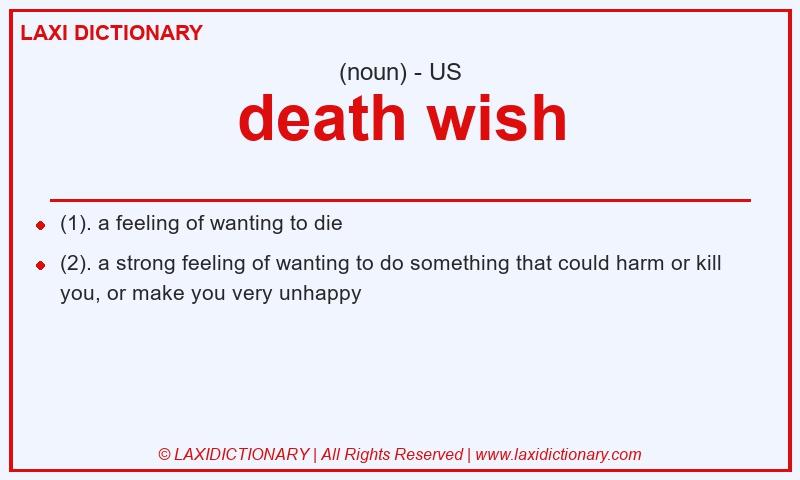 Definition death wish in American English