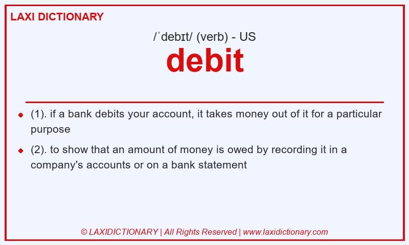 Definition debit in American English