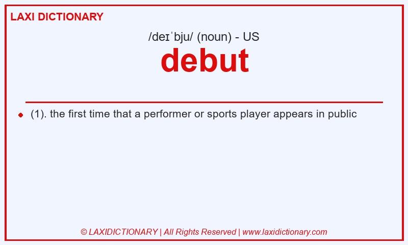Definition debut in American English