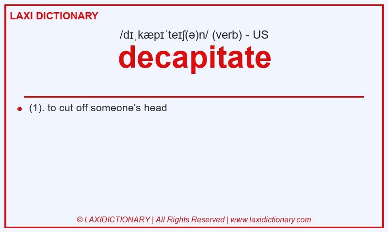 Definition decapitate in American English
