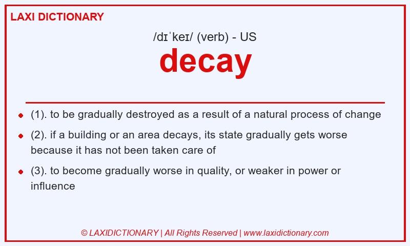 Definition decay in American English