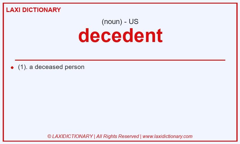 Definition decedent in American English