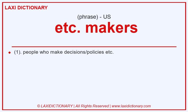 Definition  etc. makers in American English