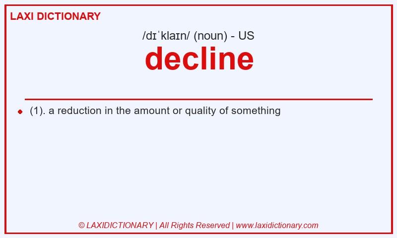 Definition decline in American English