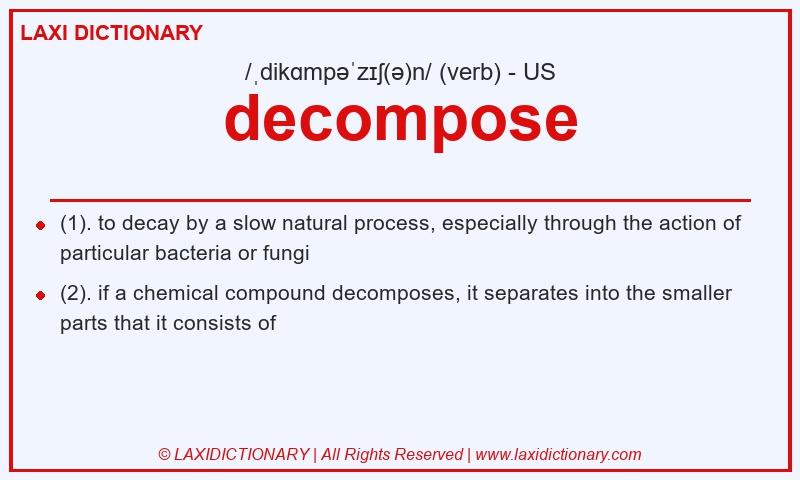 Definition decompose in American English