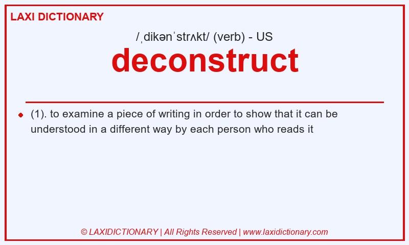 Definition deconstruct in American English