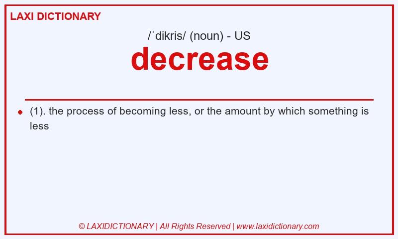 Definition decrease in American English