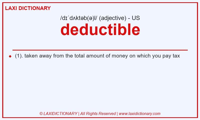 Definition deductible in American English