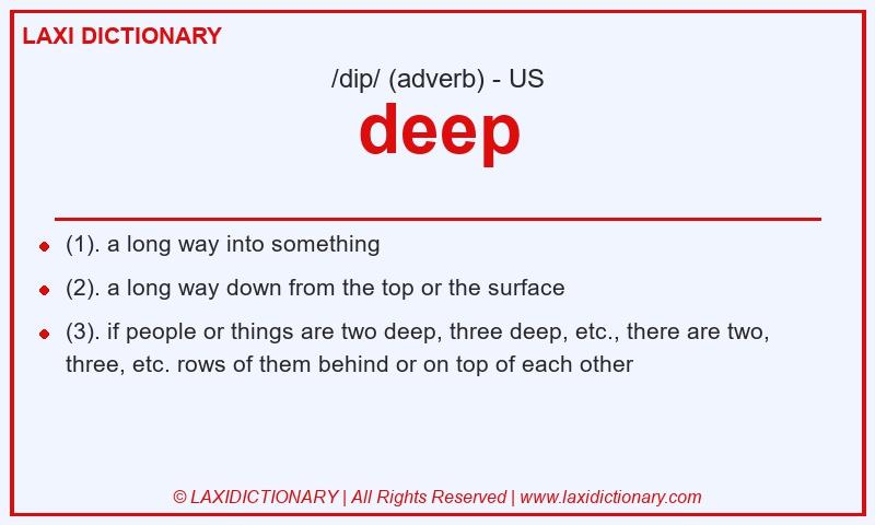 Definition deep in American English