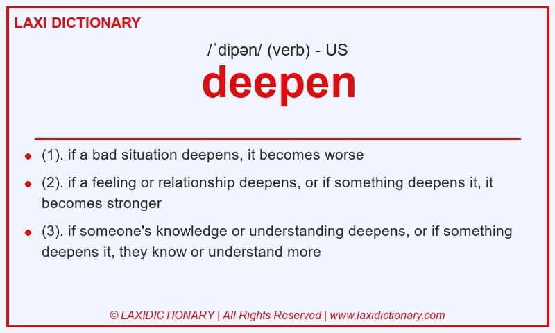 Definition deepen in American English