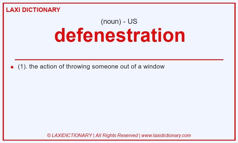 Definition defenestration in American English
